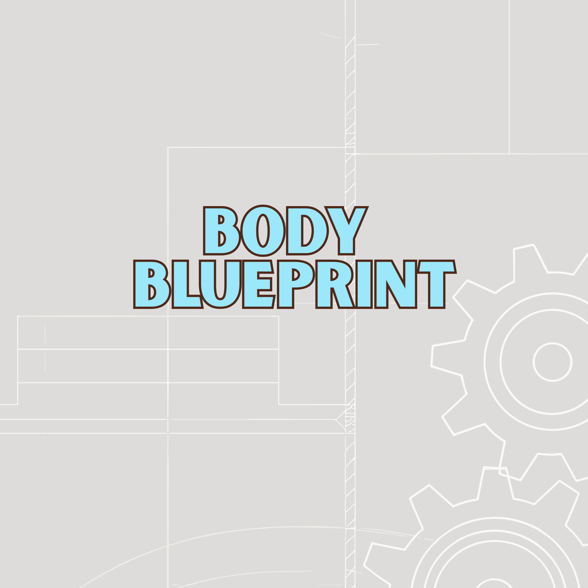 Body Blueprint