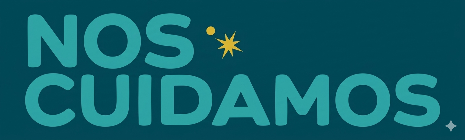 Nos Cuidamos • We Take Care of Us 