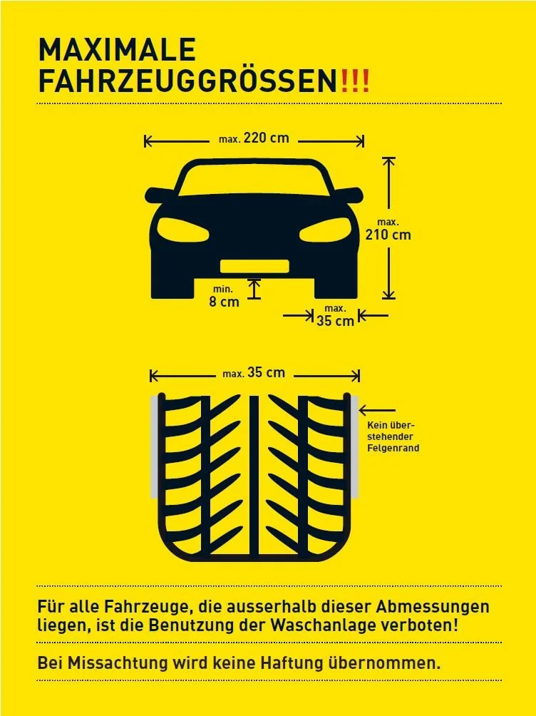 Piktogramme eines Autos und Reifen mit maximalen Fahrzeuggrößen, Warnhinweis in Deutsch, gelber Hintergrund, Maßangaben zu Fahrzeugbreite, -höhe und Reifengröße, Hinweis auf Waschgeräteverbot und Haftungsausschluss.