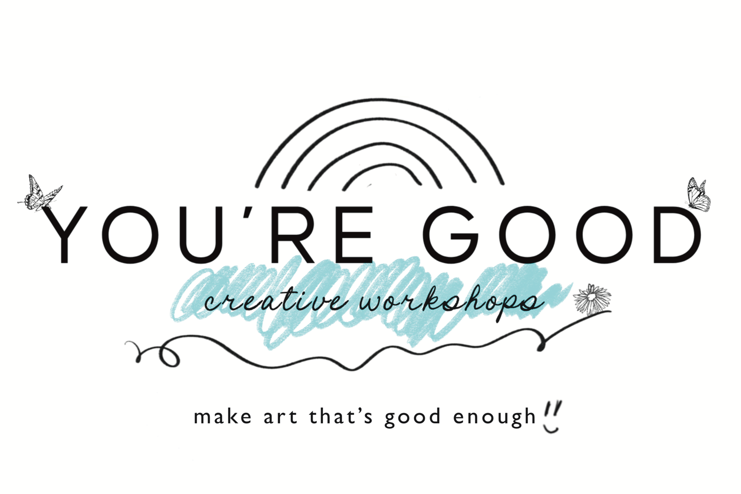 you're good 