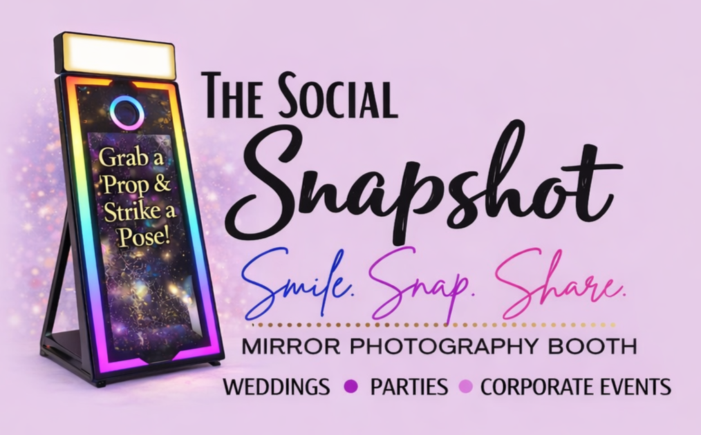 Signboard advertising a mirror photography booth called 'The Social Snapshot' with colorful neon lights, featuring messages 'Smile. Snap. Share.', and suitable for weddings, parties, and corporate events.