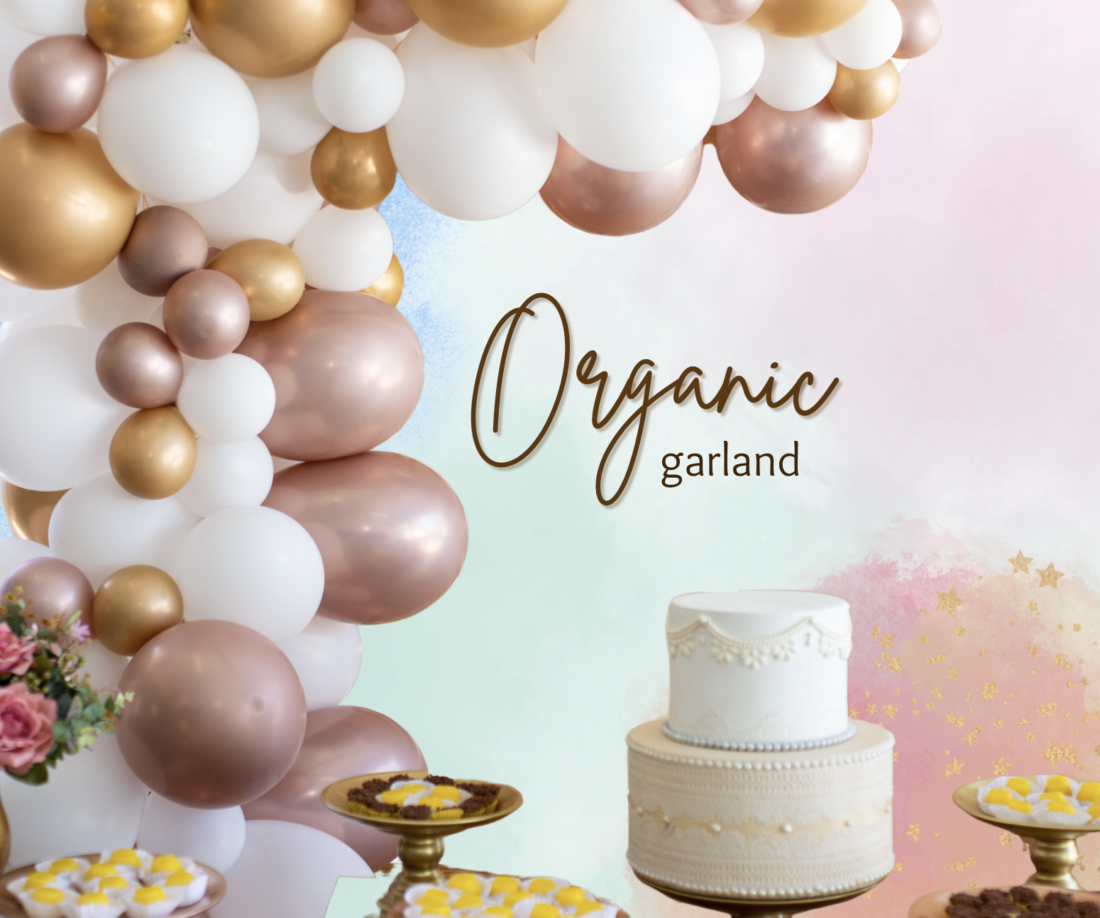 Decorative scene with a large balloon arch in gold, white, and pink, wedding cake, decorated plates of cookies or pastries, pink flowers, and the text 'Organic Garland' on pastel-colored background.