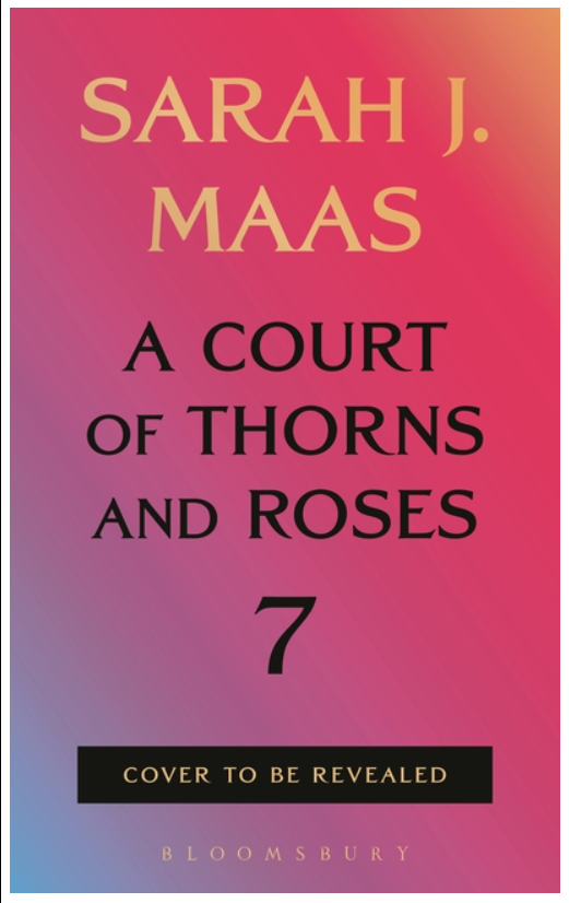 ACOTAR (Bk. 7)