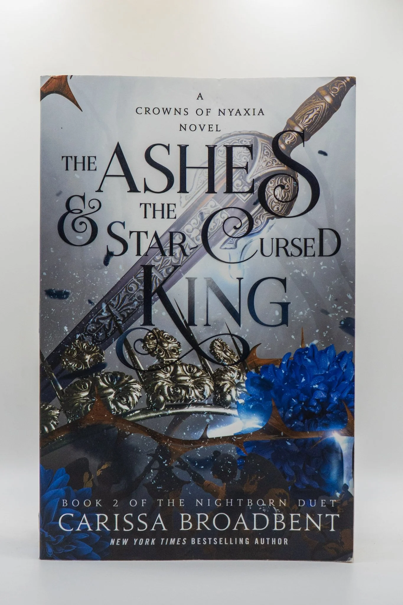 The Ashes & the Star Cursed King (The Nightborn Duet, Bk. 2)