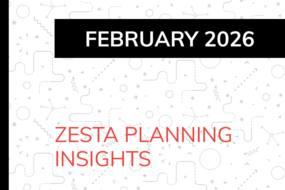 zesta-planning-february-2026-newsletter.png