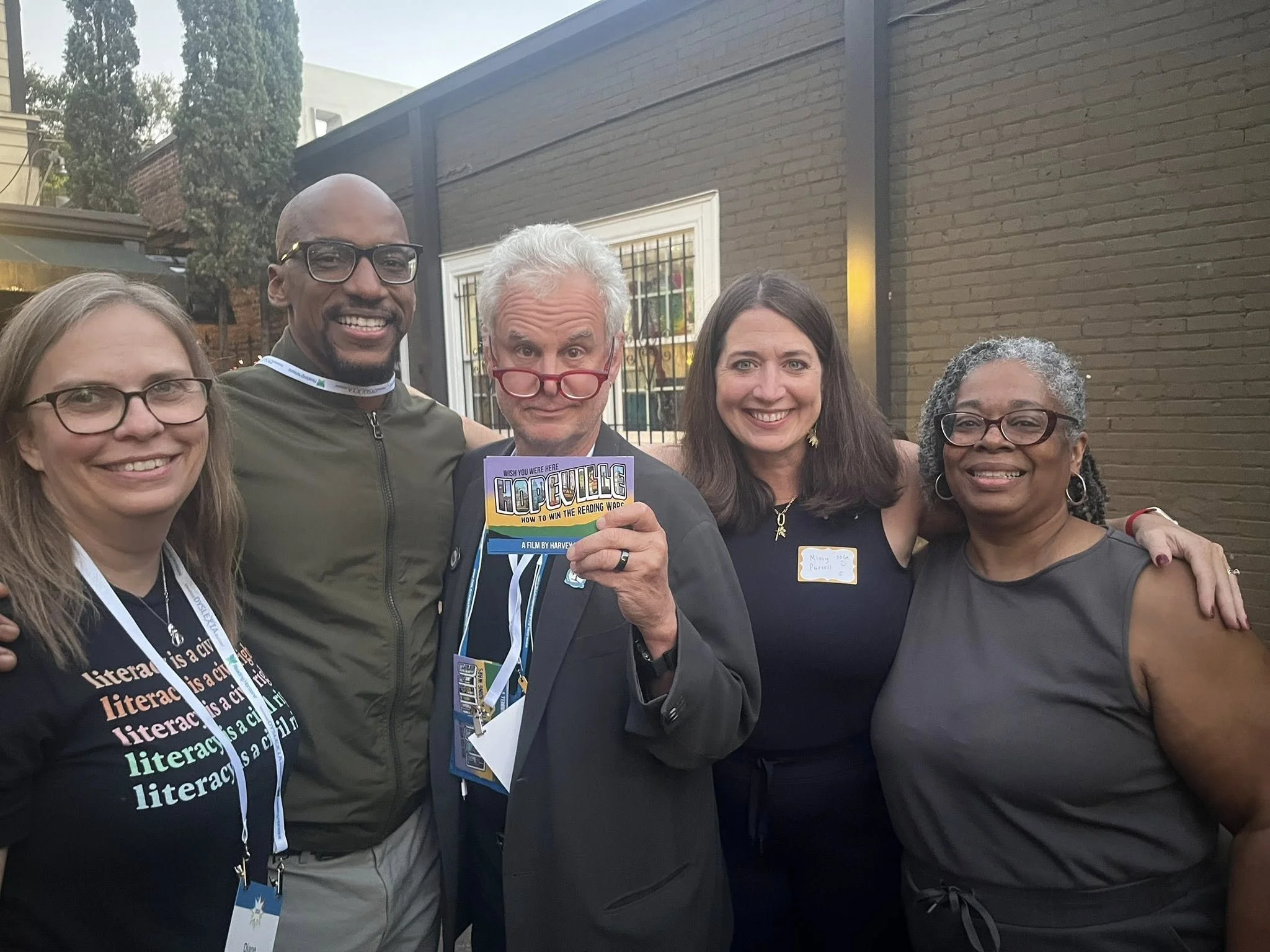 With national literacy advocates L to R: Diane Dragan; Ameer Baracka; Harvey Hubbell; Missy Purcell and me!