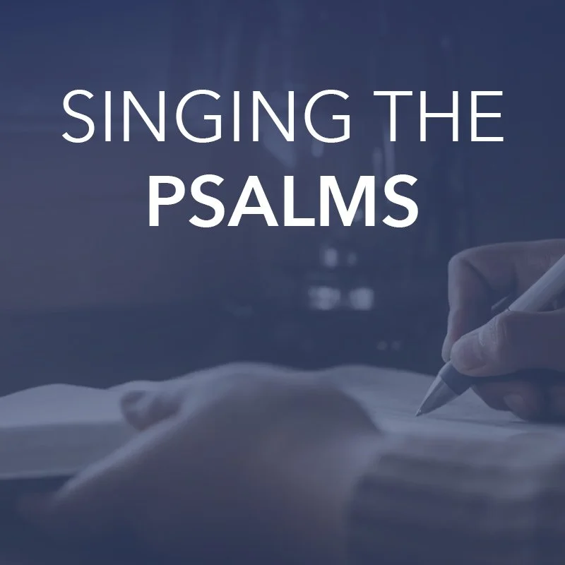 Singing the Psalms