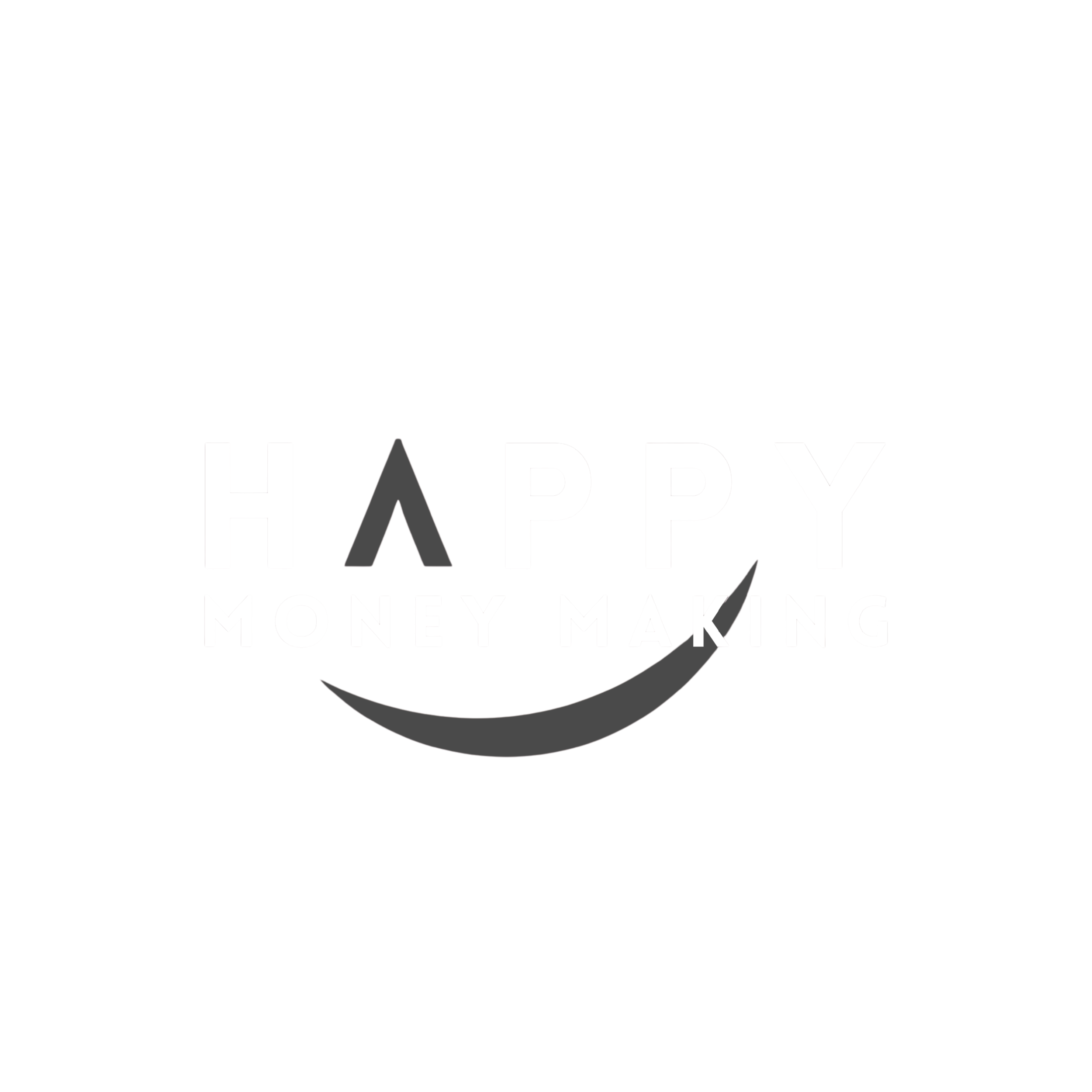 Black background with white and gray text that reads 'HAPPY MONEY MAKING' and a gray curved arrow beneath the text.