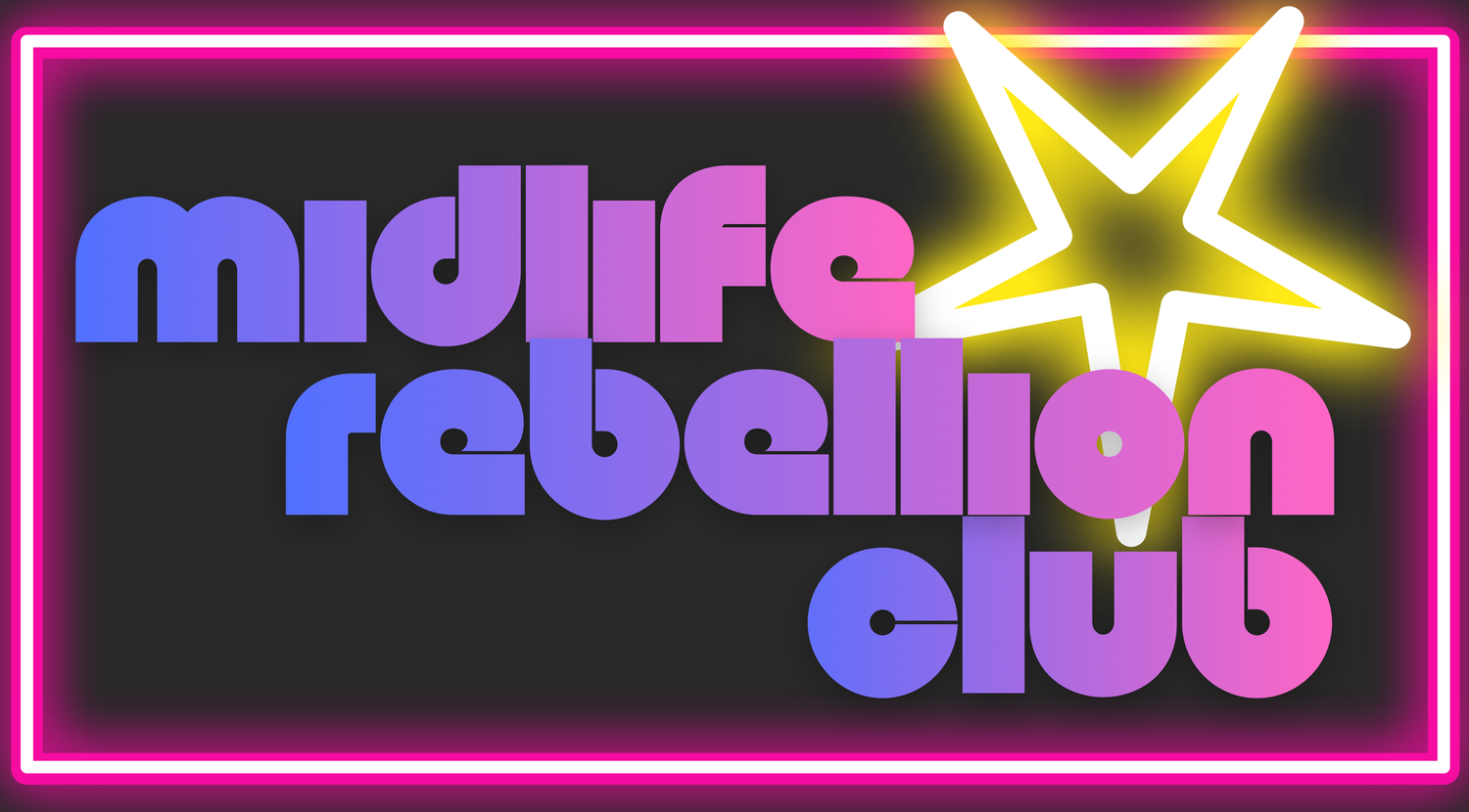 The Midlife Rebellion Club