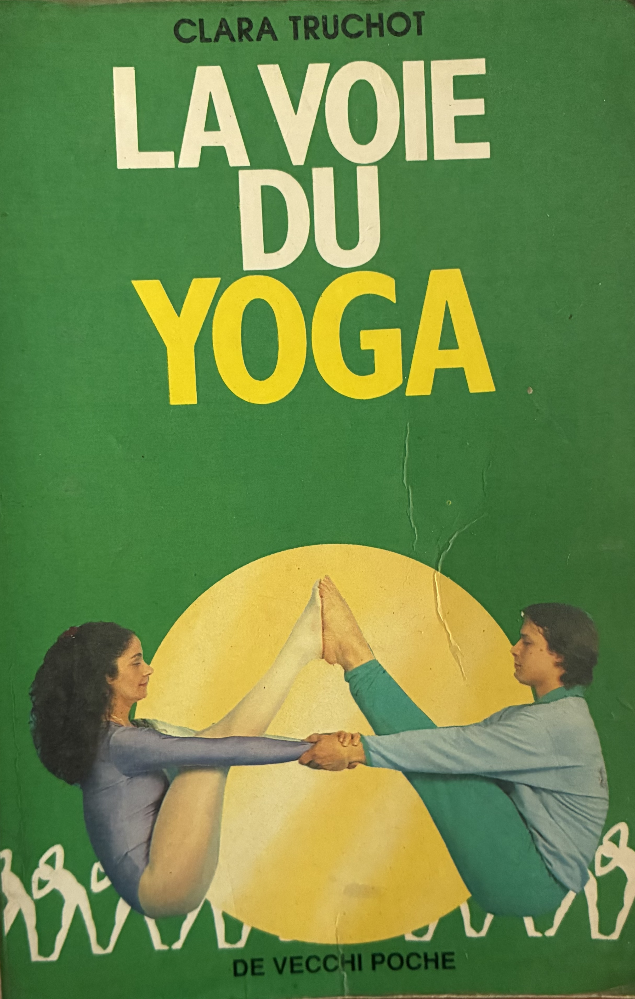 La Voie du Yoga, Clara Truchot, 1978 (recto)