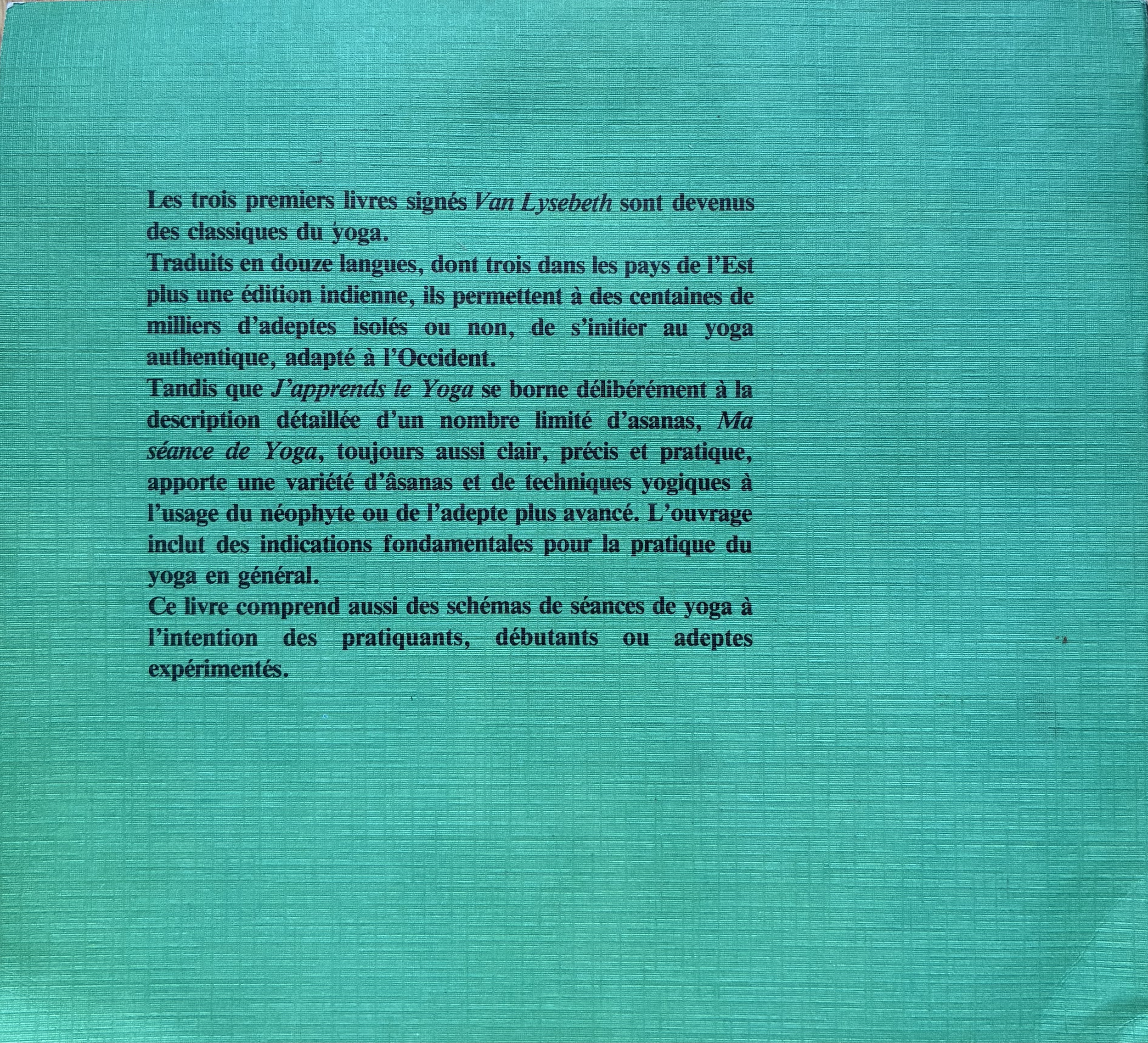 Ma séance de yoga, Denise et André Van Lysebeth, 1977 (4e de couverture)