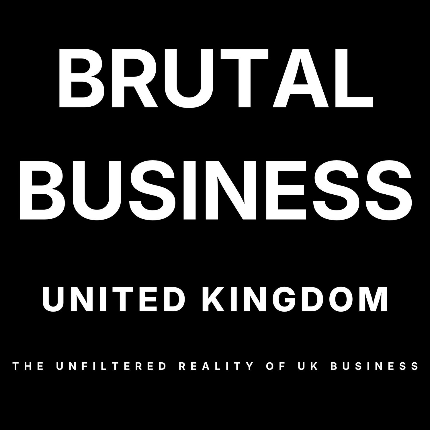 Brutal Business UK