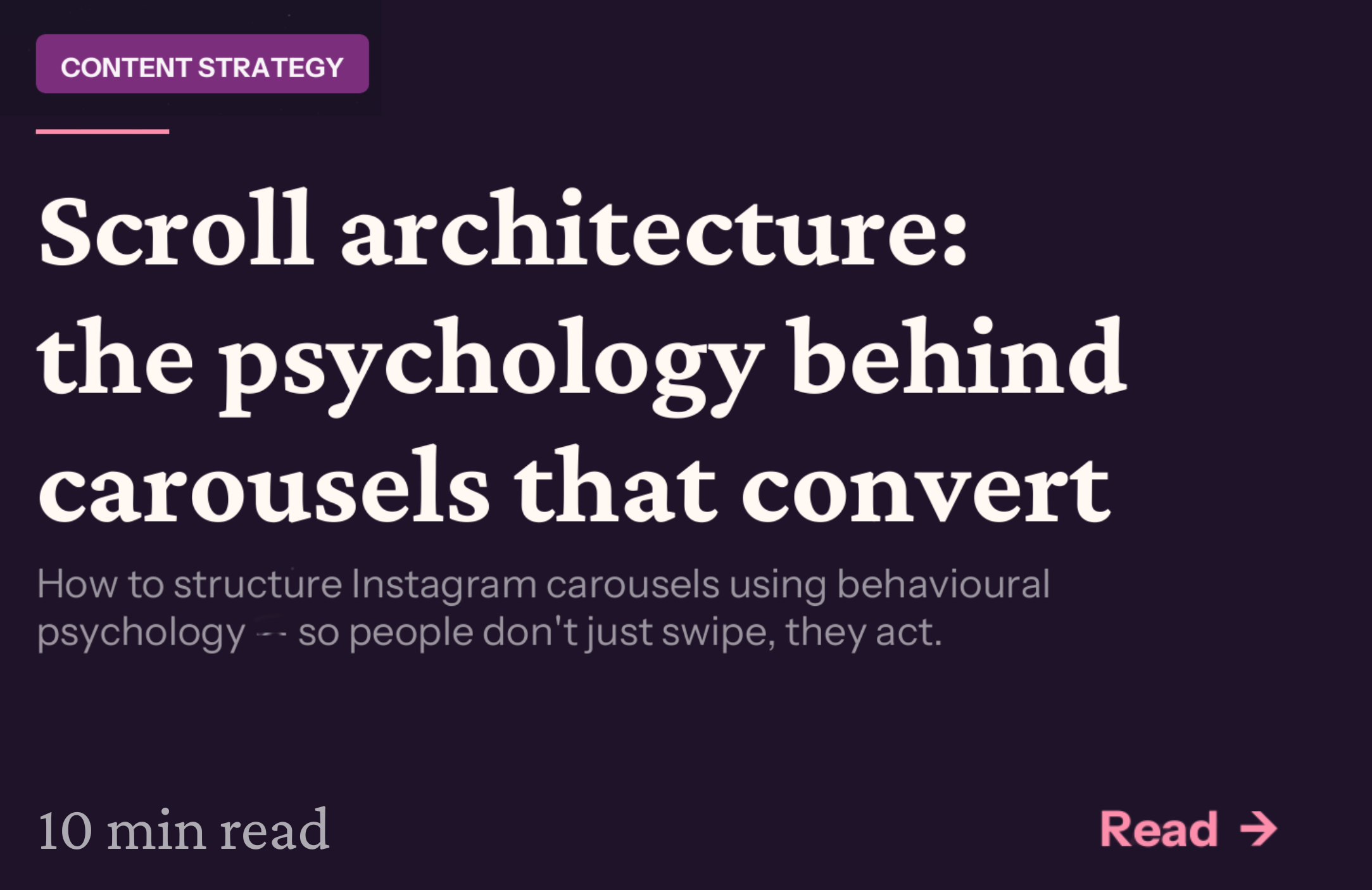 Scroll Architecture: The Psychology Behind Instagram Carousels That Actually Convert