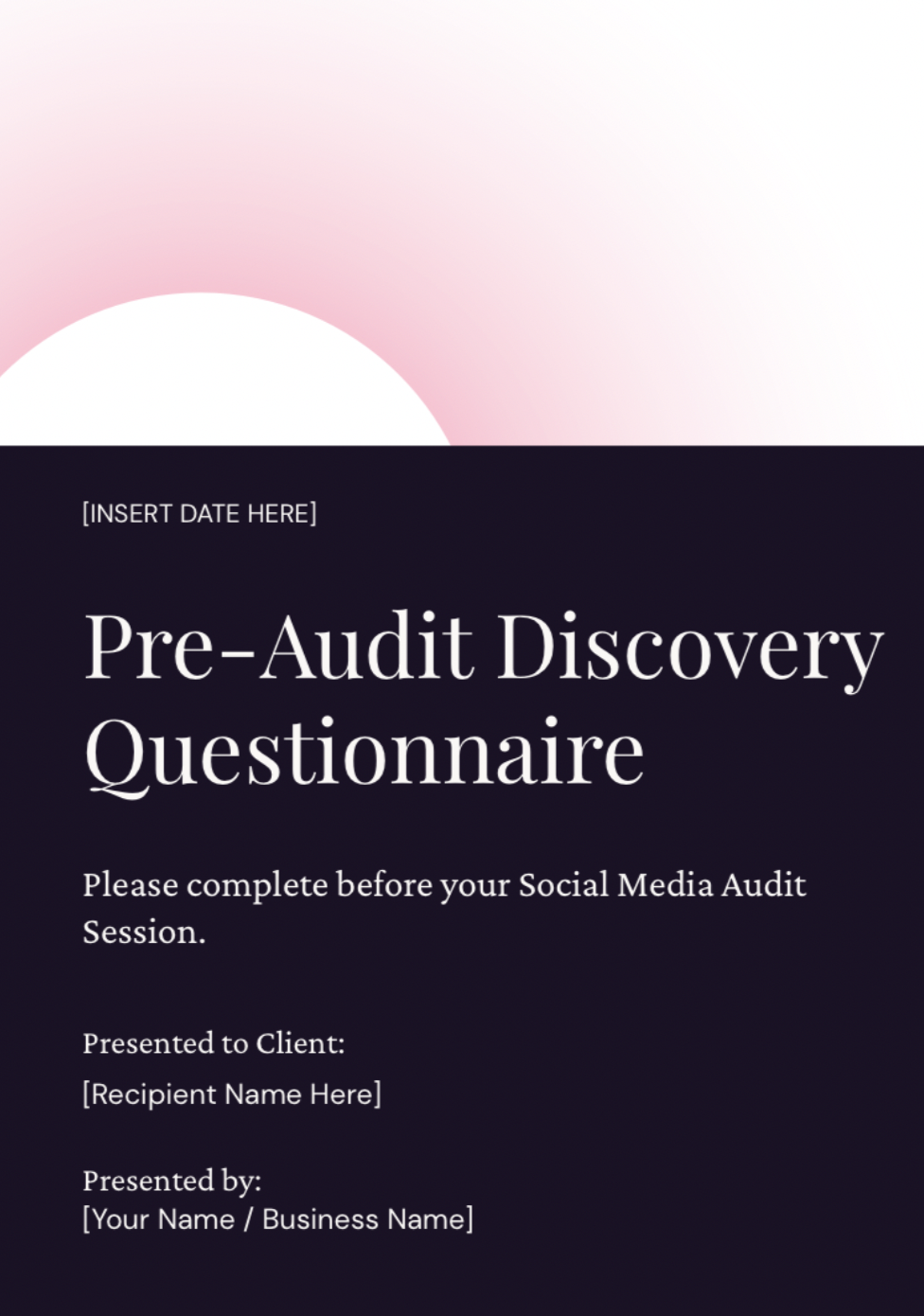 Pre-audit discovery questionnaire for social media audit client intake