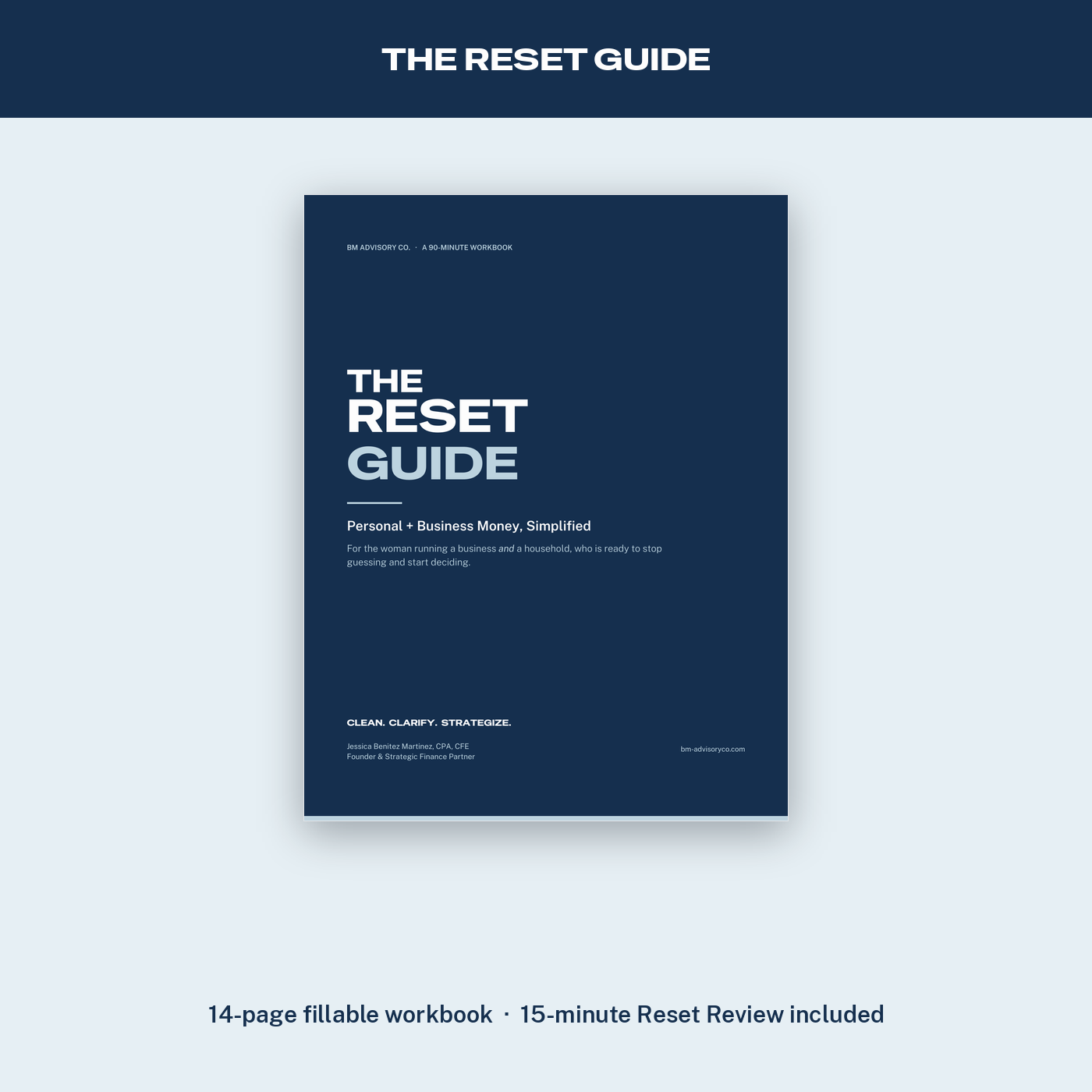 The Reset Guide: Personal + Business Money, Simplified