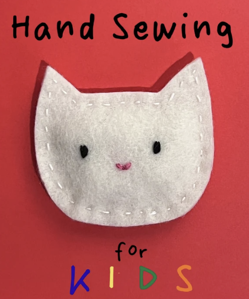 Hand Sewing for Kids