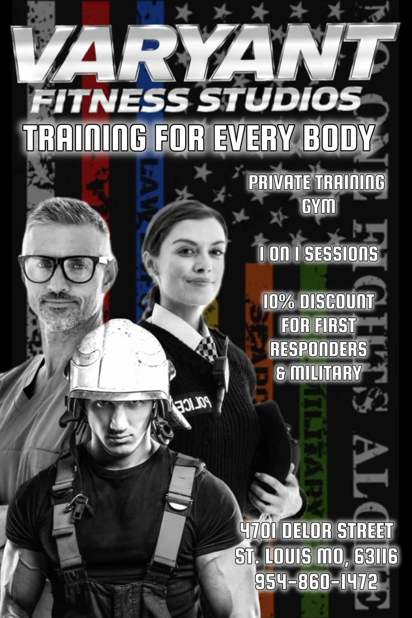 Poster for Varyant Fitness Studios featuring images of a man in scrubs, a woman in a police uniform, and a young firefighter, with American flag-themed background. Includes text about training, location, and contact information.