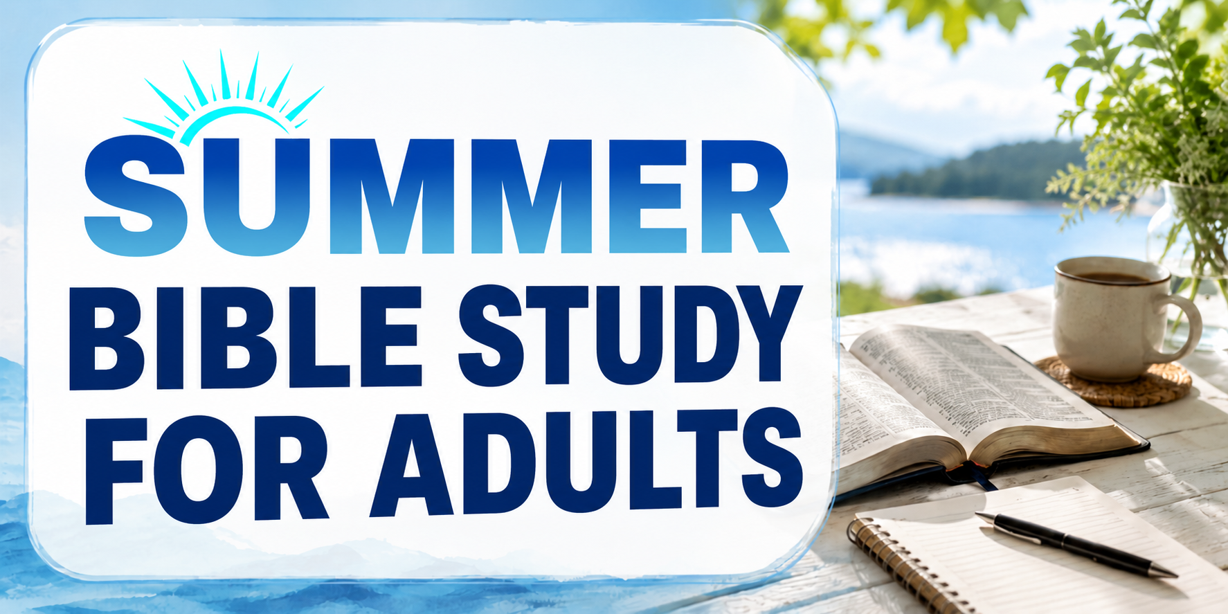 Summer Bible Study for Adults
