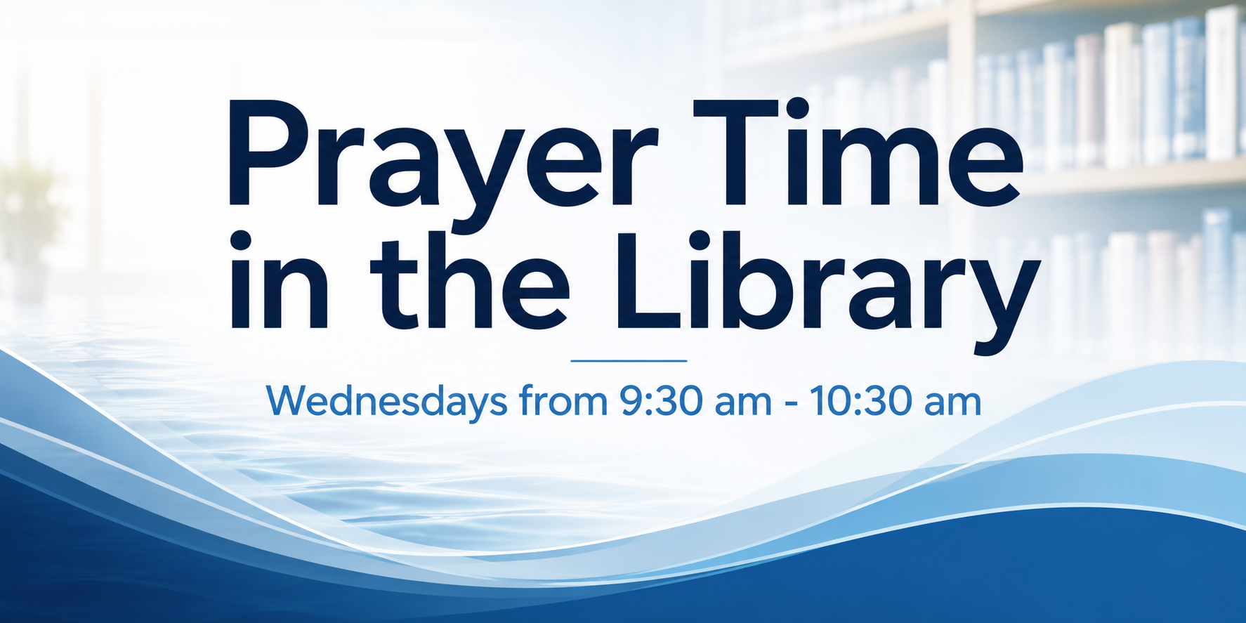 Wednesday Morning Prayer