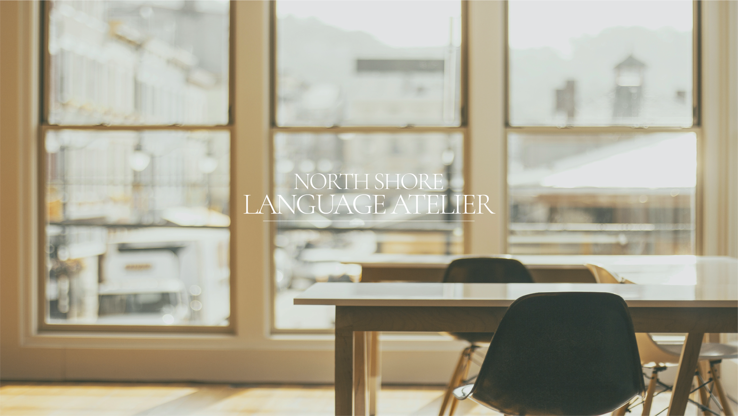 North Shore Language Atelier             2026*