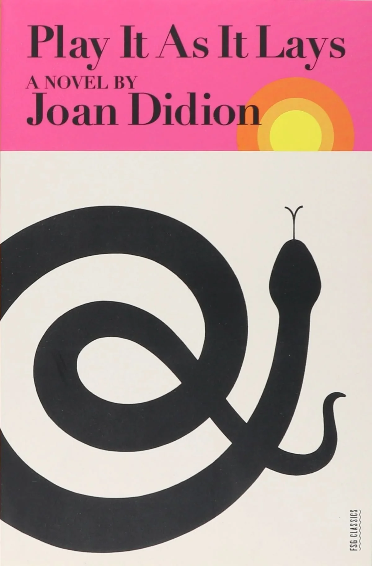 Play It as It Lays by Joan Didion