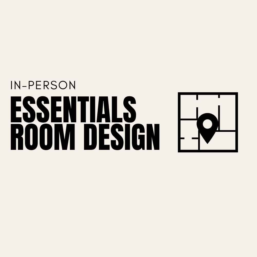 Essentials Room Design - In Person