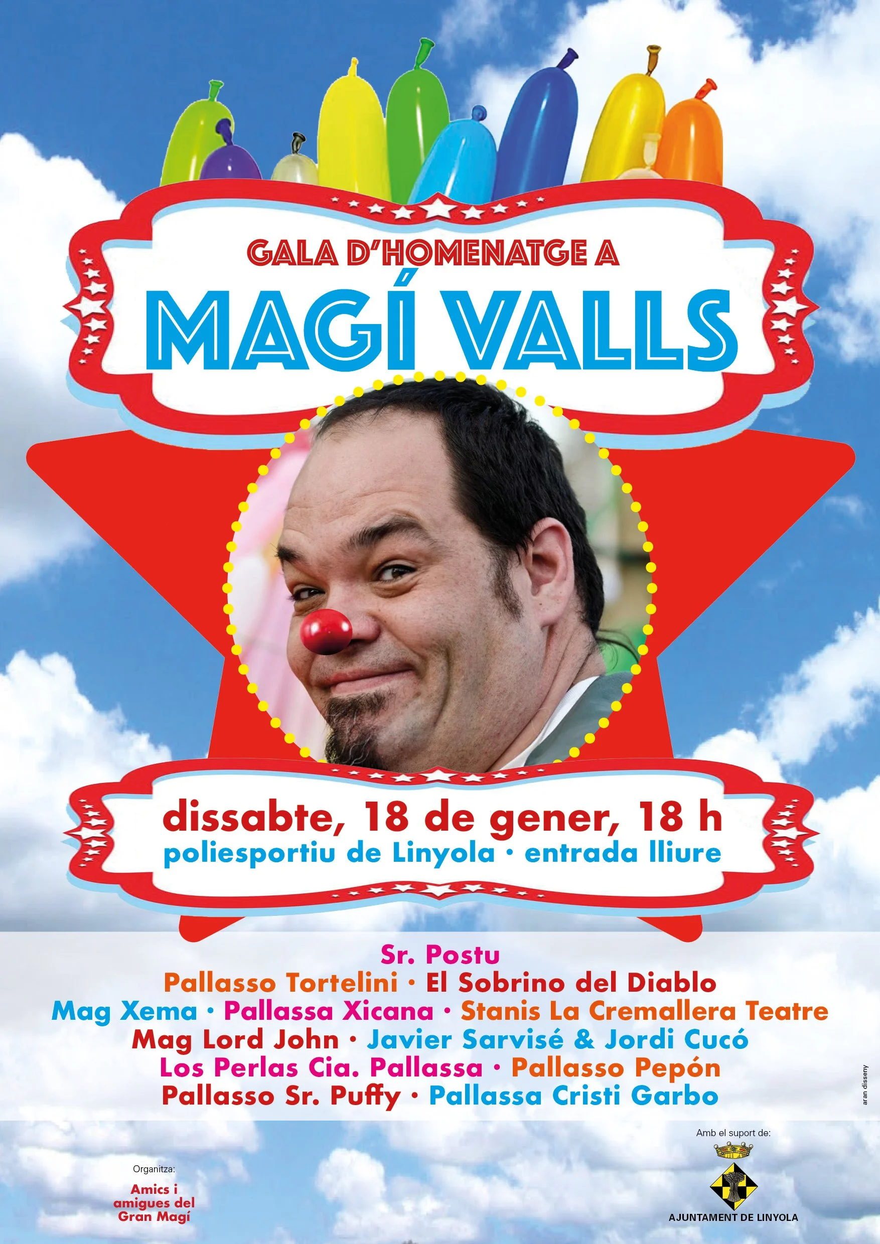 Cartel de un evento de homenaje a Magí Valls con un fondo de cielo con nubes, lanzamiento de globos de colores en forma de pantalones, y una foto de un hombre con nariz de payaso en el centro.