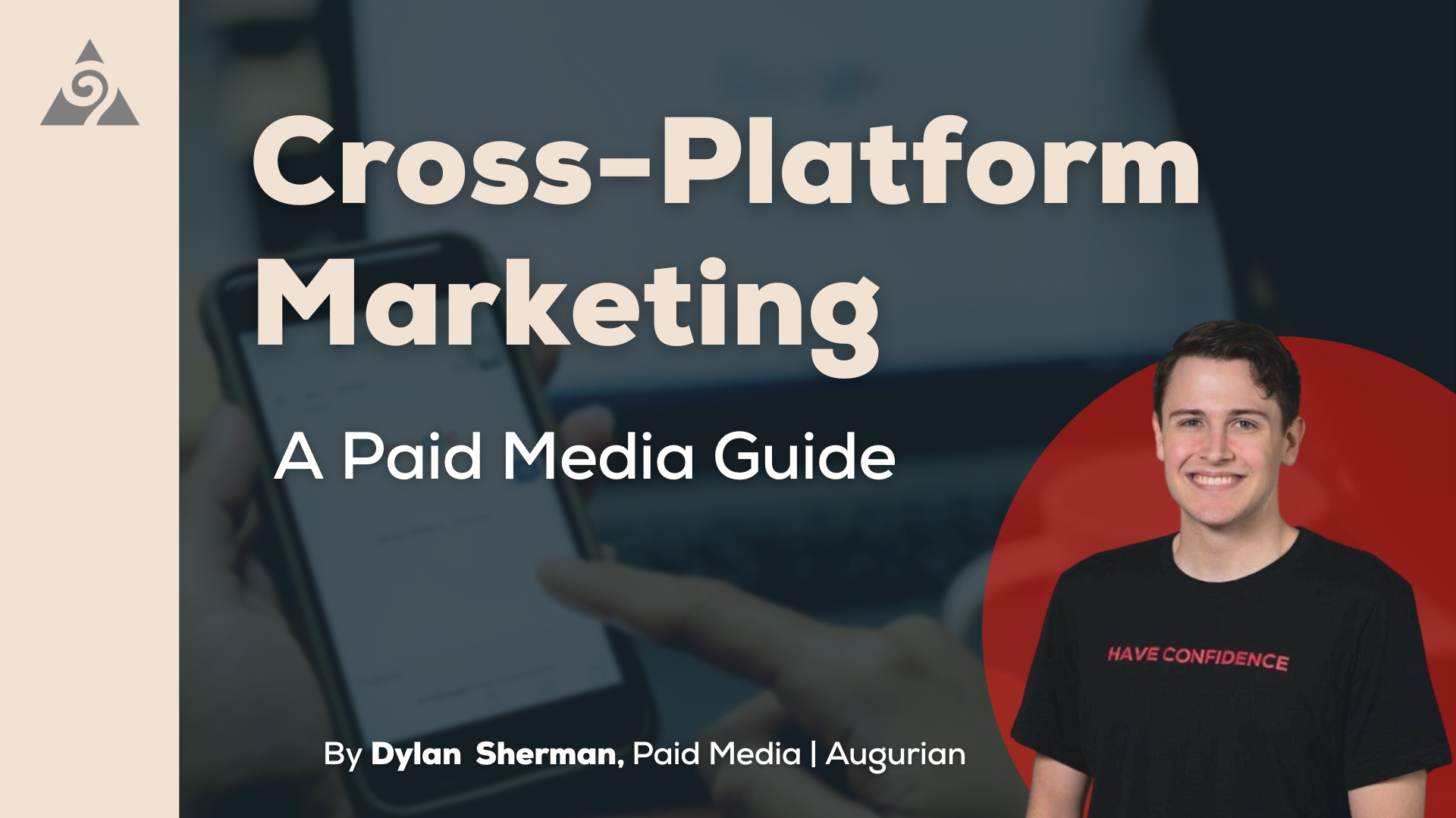 A Guide to Cross-Platform Marketing with Paid Media