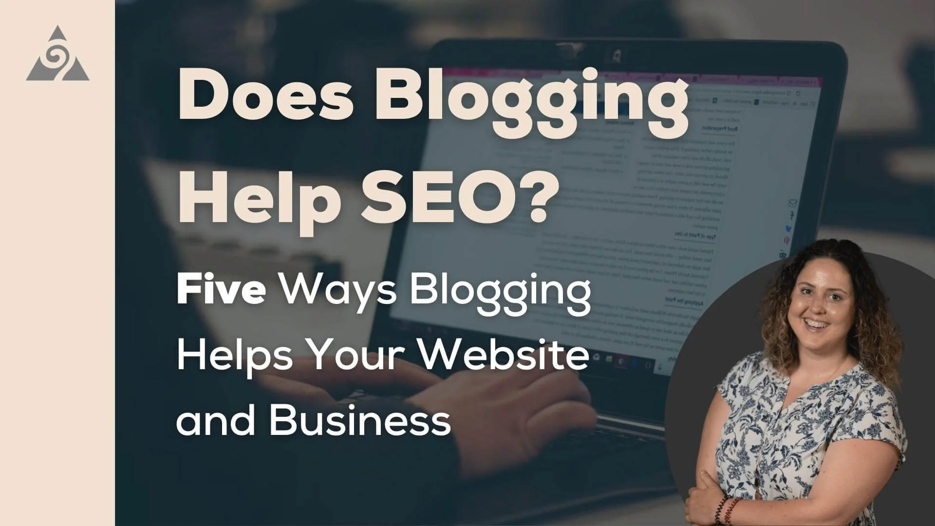 Does Blogging Help SEO? 5 Ways Blogs Help Your Website