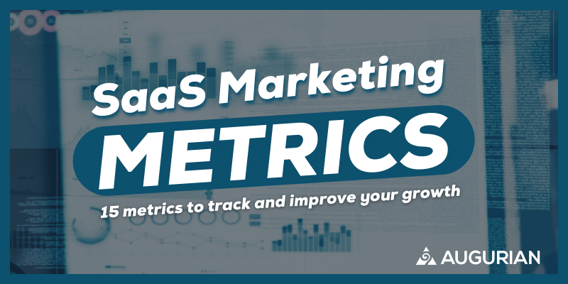 SaaS Metrics Guide: 15 KPIs To Track & Measure Growth