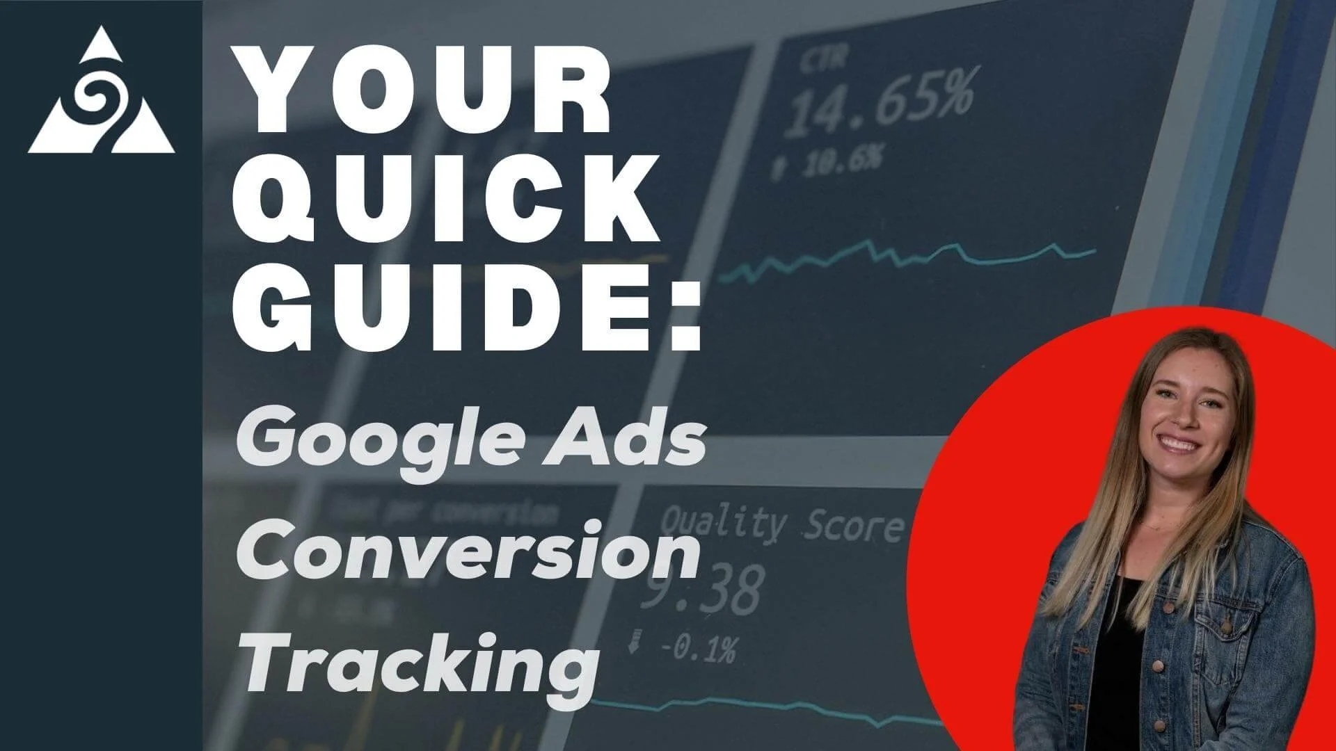 A Quick Guide to Google Ads Conversion Tracking