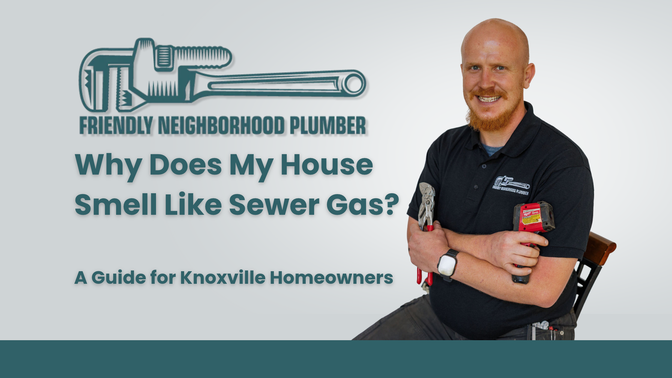 Why Does My House Smell Like Sewer Gas? A Guide for Knoxville Homeowners