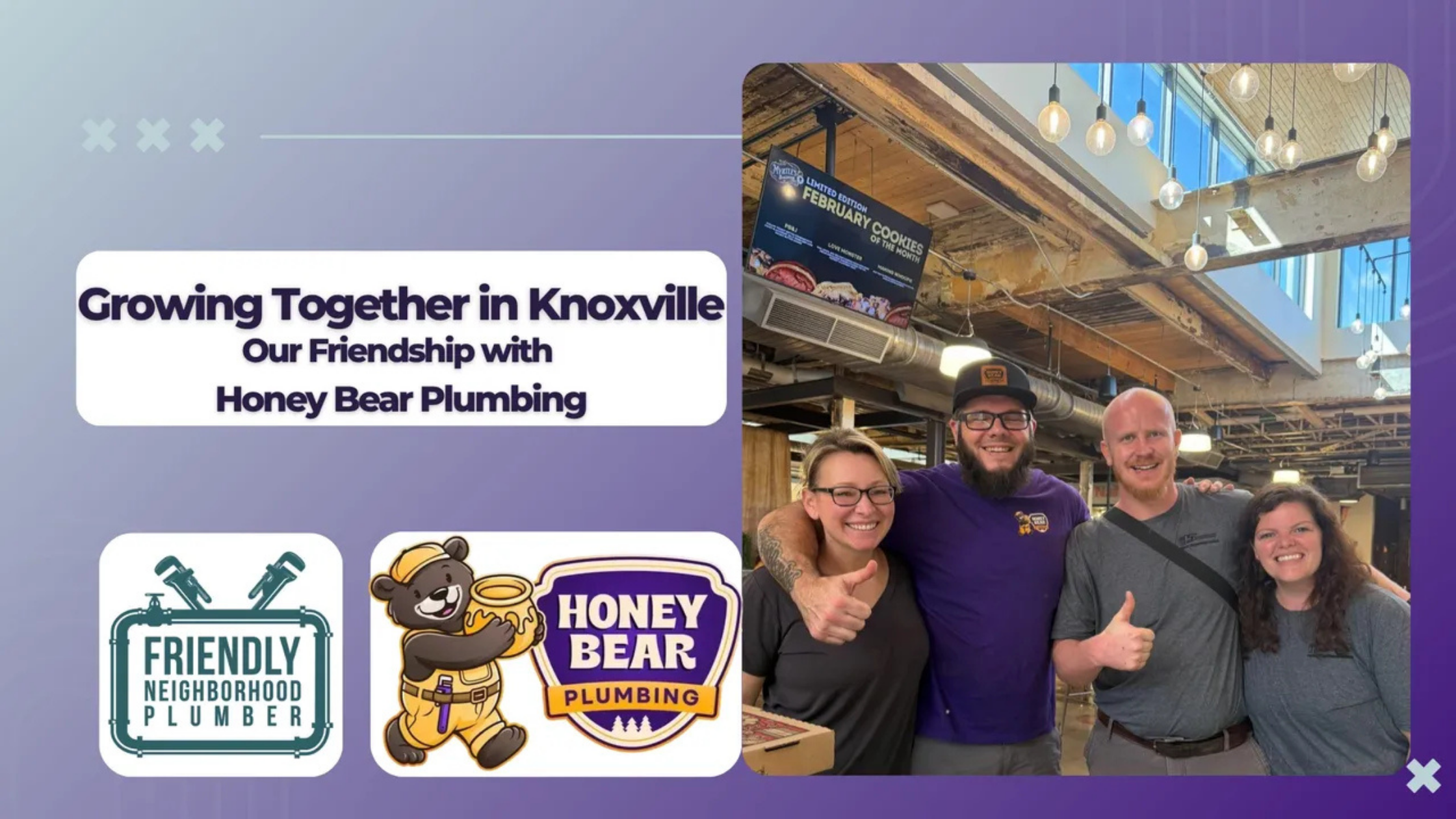 Growing Together in Knoxville: Friendship w/ Honey Bear Plumbing