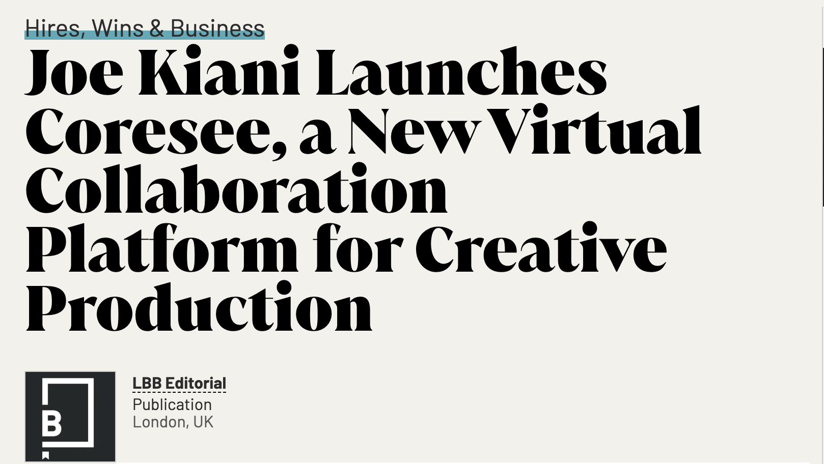 LITTLE BLACK BOOK ·Joe Kiani Launches Coresee, a New Virtual Collaboration Platform for Creative Production