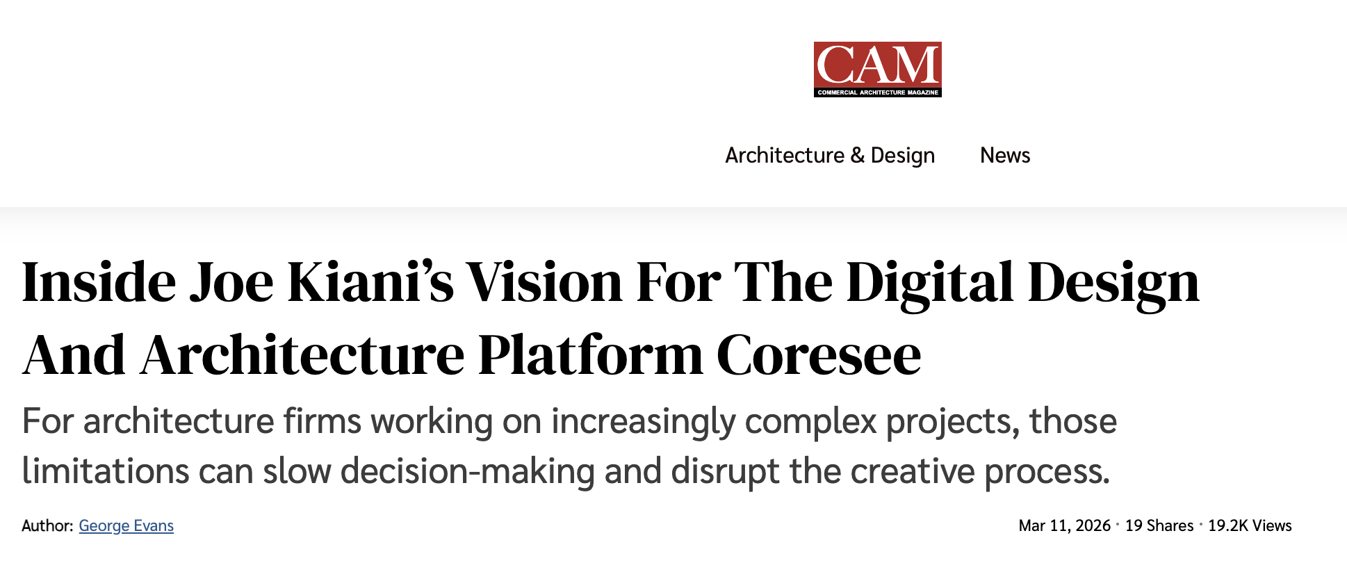Commercial Architecture Magazine ·Inside Joe Kiani’s Vision For The Digital Design And Architecture Platform Coresee