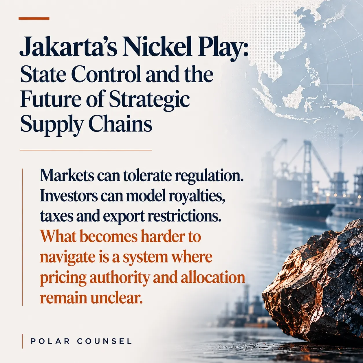 Jakarta’s Nickel Play: State Control and the Future of Strategic Supply Chains
