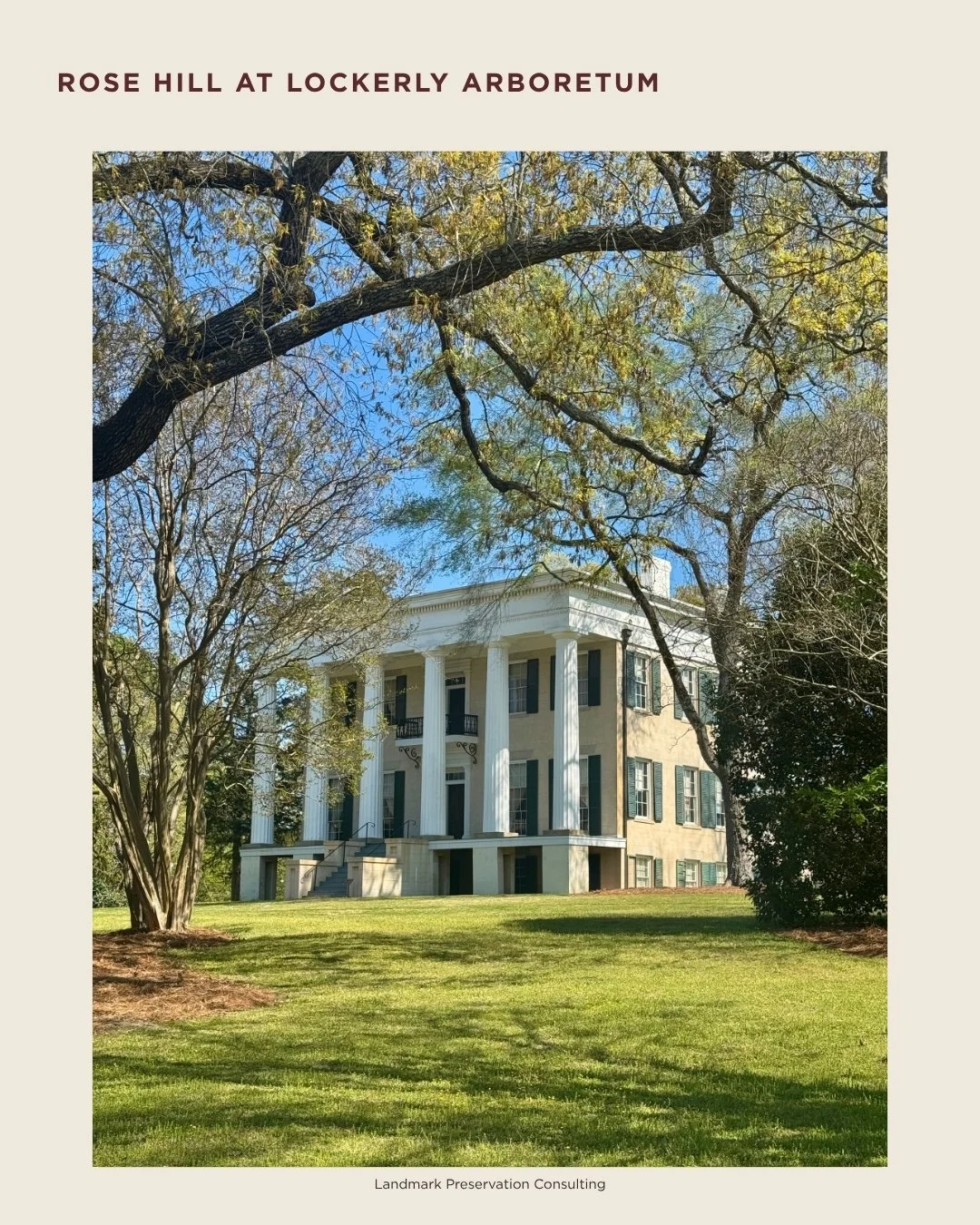 Exterior photograph of Rose Hill at Lockerly Arboretum, a historic columned residence in Milledgeville, Georgia.