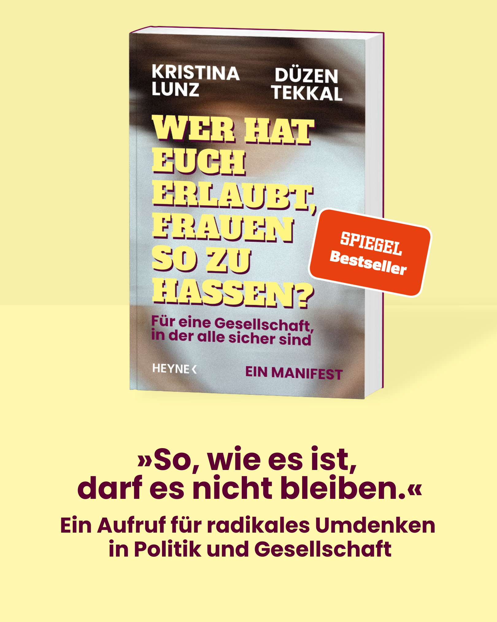 Buch Cover: Wer hat euch erlaubt, Frauen so zu hassen?