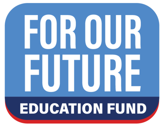 For Our Future Education Fund
