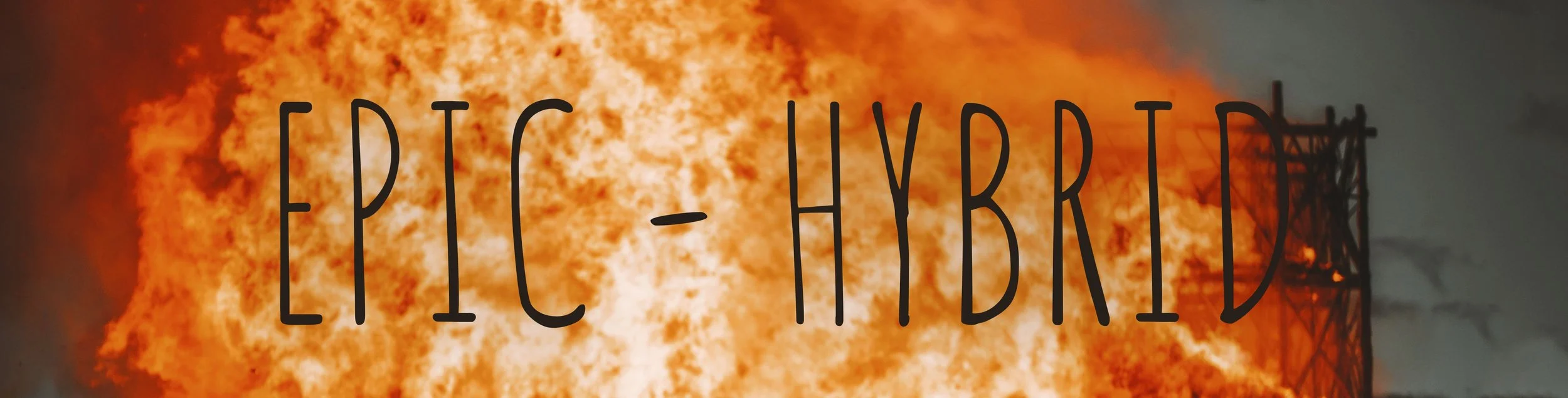 Explosion with flames and smoke behind the text 'EPIC_HYBRID' written across it.