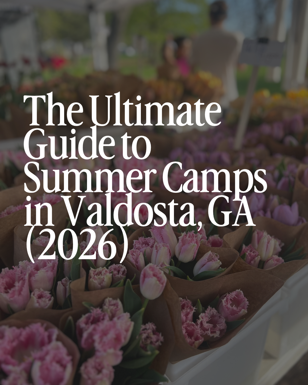 The Ultimate Guide to Summer Camps in Valdosta, GA (2026)