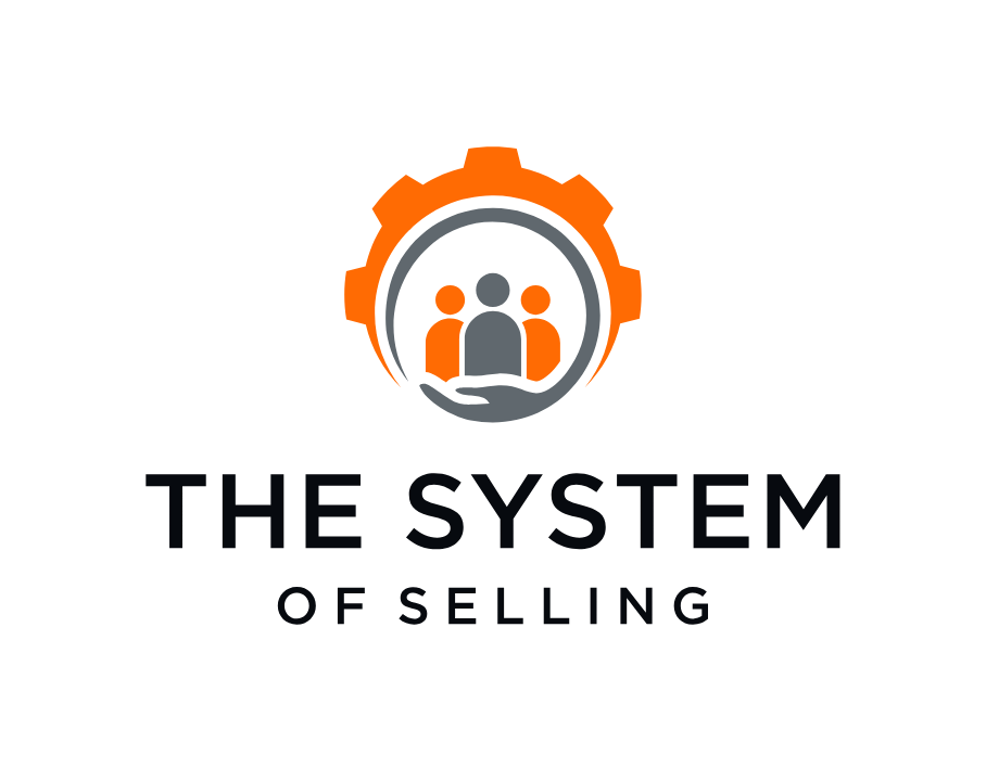 The System of Selling™ Framework