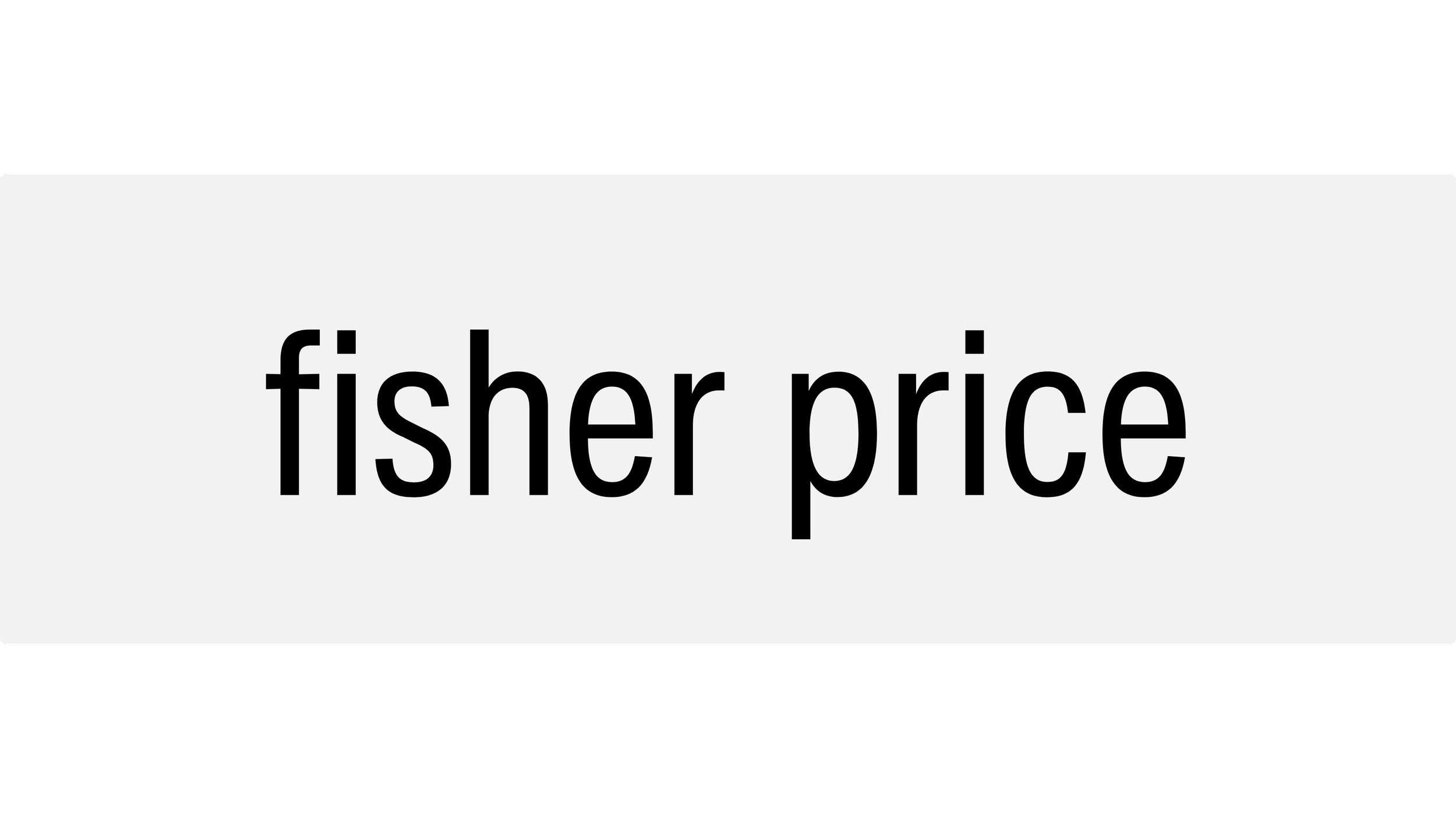 The brand Fisher Price, sold at Chic Kids.