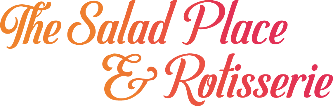 The Salad Place &amp; Rotisserie