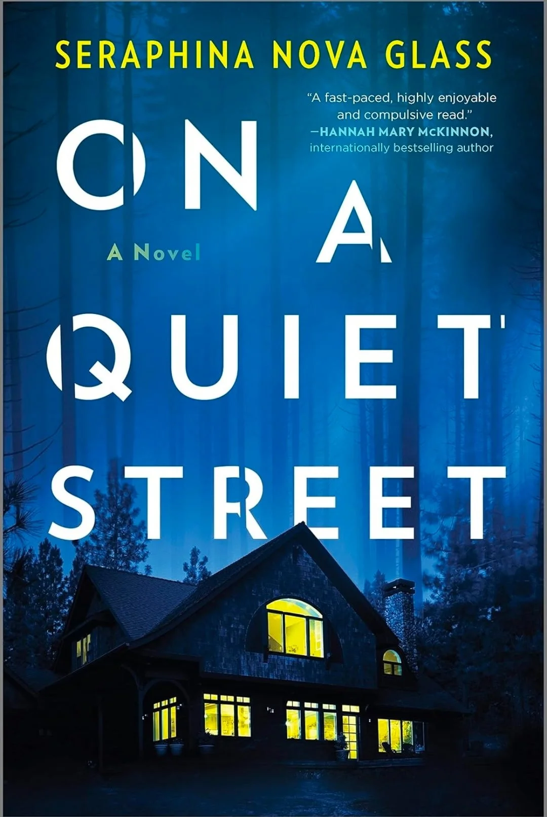 On a Quiet Street~paperback edition~by Seraphina Nova Glass