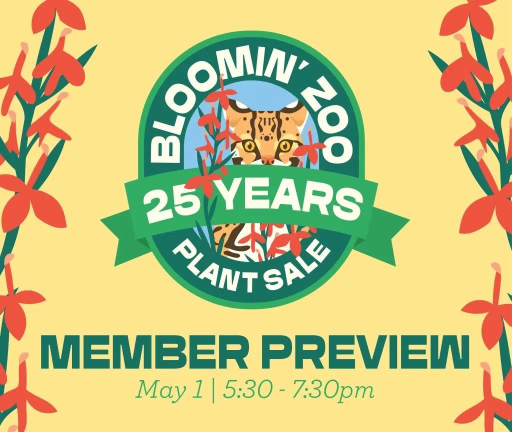 Members Only – 25th Annual Bloomin’ Zoo Plant Sale Preview
