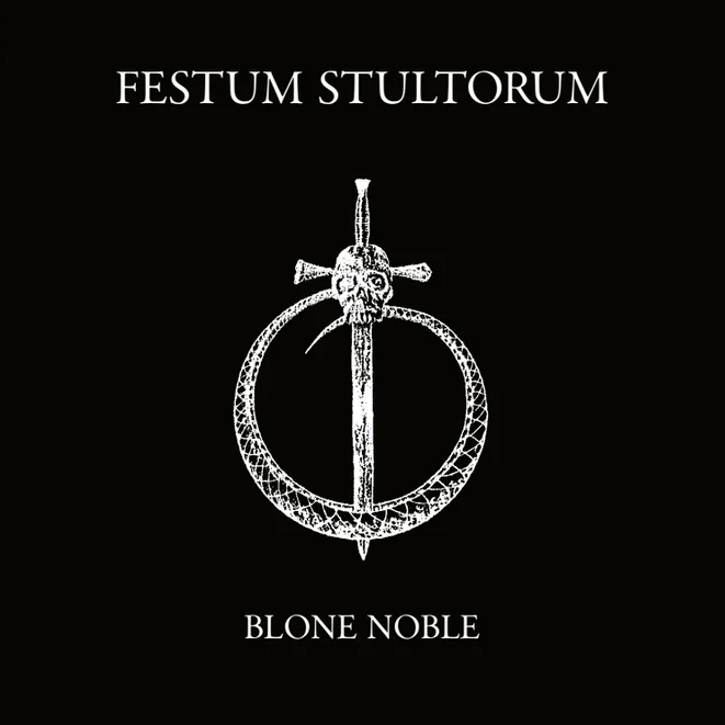 Festum Stultorum by Blone Noble