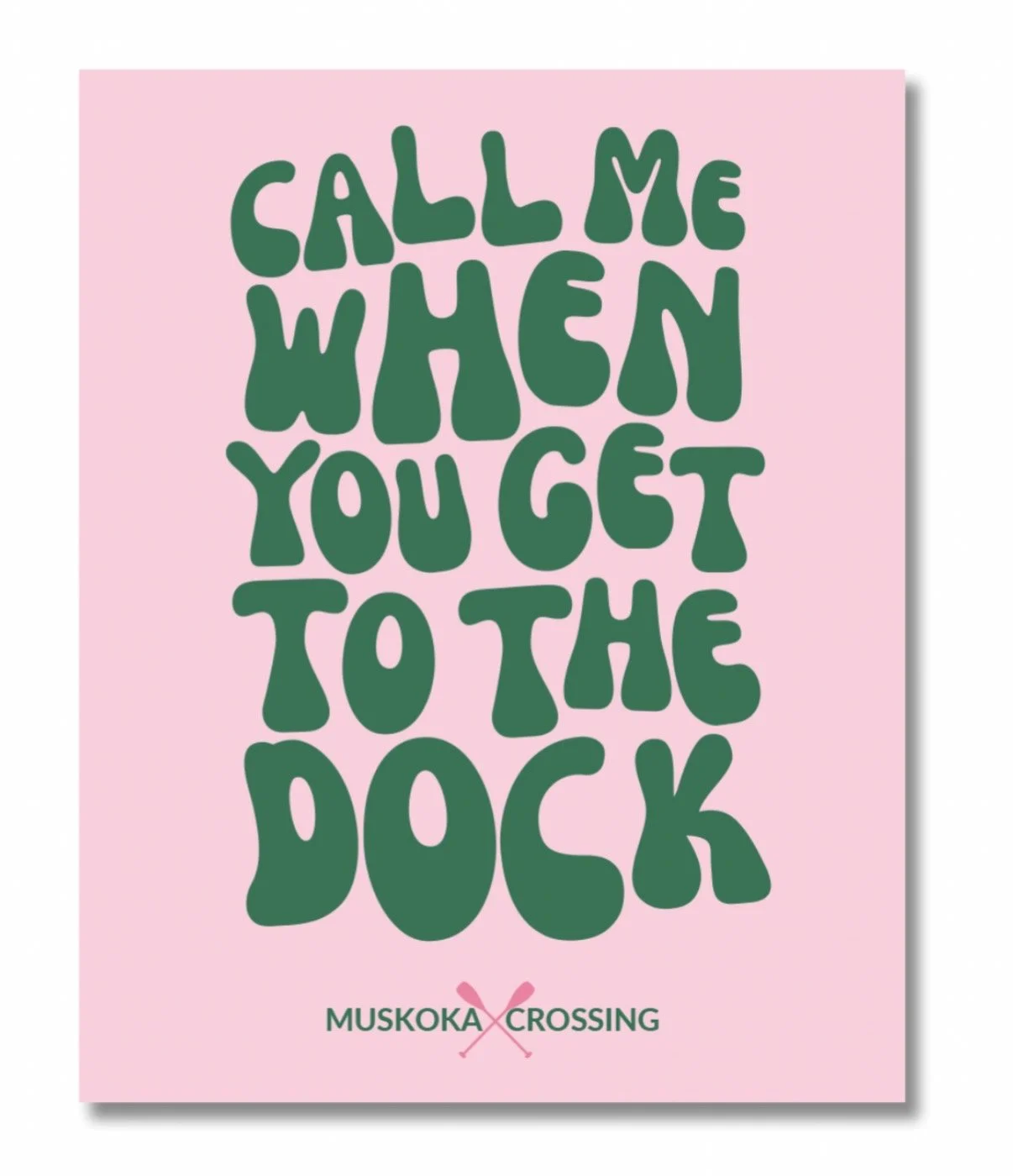 Call Me When You Get To The Dock Sticker