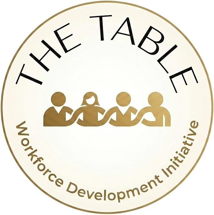 THE TABLE: Workforce Development Initiative 