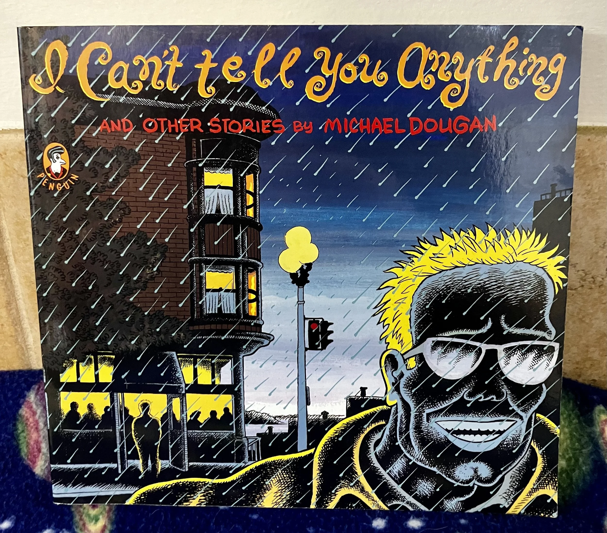 Michael Dougan - I Can't Tell You Anything and Other Stories (Penguin, 1993)